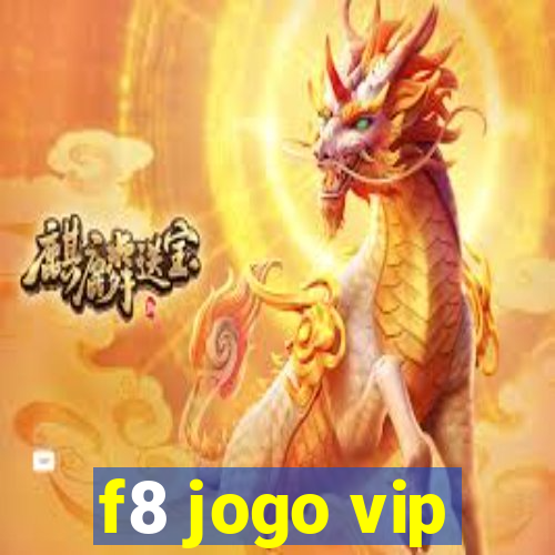 f8 jogo vip